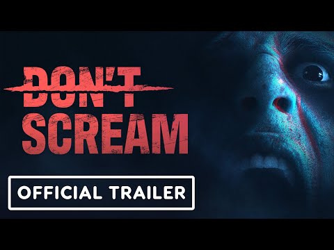 Don't Scream – Official Gameplay Reveal Trailer