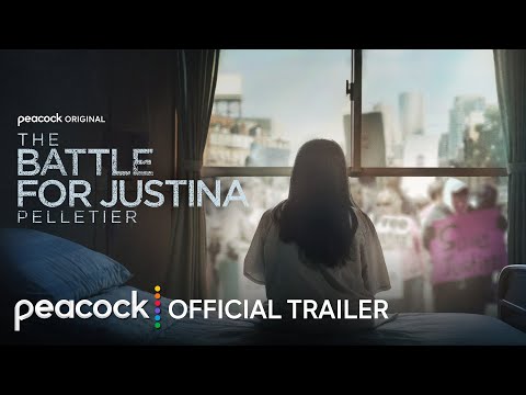 The Battle for Justina Pelletier | Official Trailer | Peacock Original