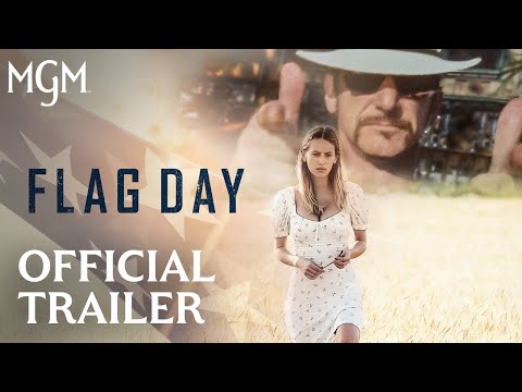 FLAG DAY | Official Trailer | MGM Studios