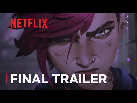 Arcane | Final Trailer | Netflix