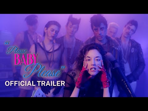 PLEASE BABY PLEASE | Official Trailer | In Theaters October 28