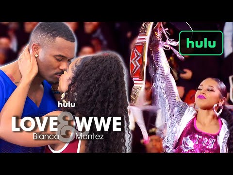 Love & WWE: Bianca & Montez | Offical Trailer | Hulu