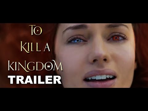 To Kill a Kingdom Trailer