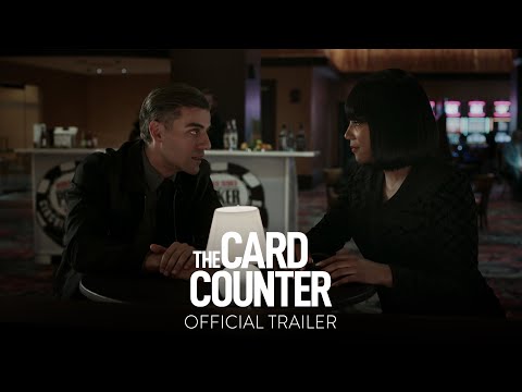 THE CARD COUNTER - Official Trailer [HD] - Only In Theaters September 10