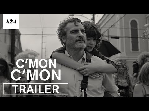 C'mon C'mon | Official Trailer HD | A24