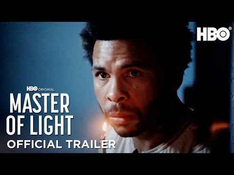 Master of Light | Official Trailer |  HBO
