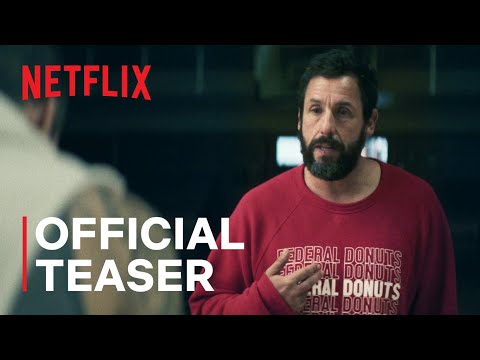 Hustle | Official Teaser | Netflix