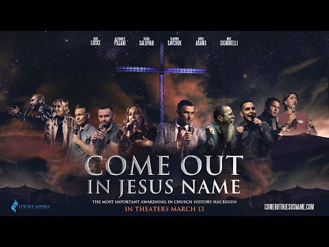 Come out in Jesus name official movie trailer - In theaters March 13th