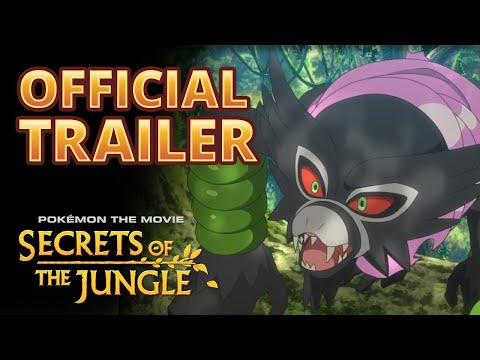 Pokémon the Movie: Secrets of the Jungle | Official Trailer #1