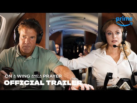 On a Wing and a Prayer - Official Trailer | Prime Video