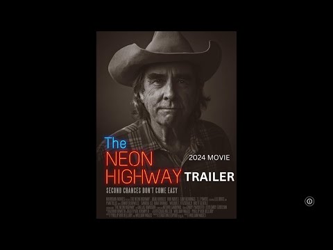 "The Neon Highway 2024 movie: America's Drama Unveiled | Trailer HD | Rob Mayes, Beau Bridges"