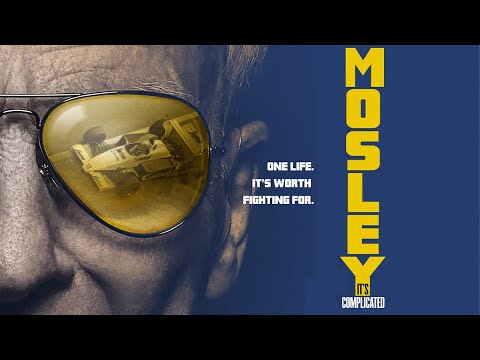 MOSLEY: IT'S COMPLICATED Official Trailer (2021) Documentary - Formula 1