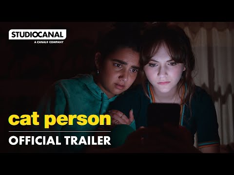 CAT PERSON | Official Trailer | STUDIOCANAL