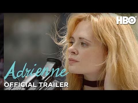 Adrienne (2021) | Official Trailer | HBO