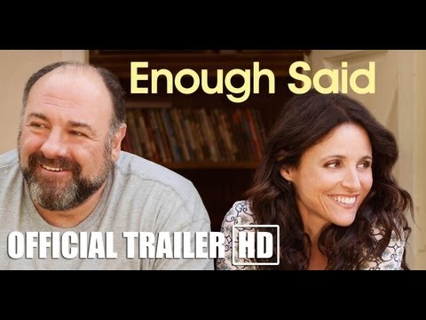ENOUGH SAID: Official HD Trailer