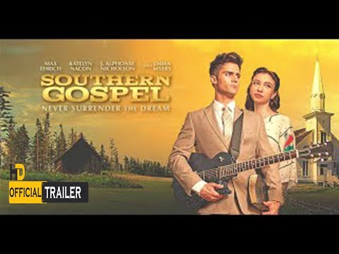 Southern Gospel Official Trailer