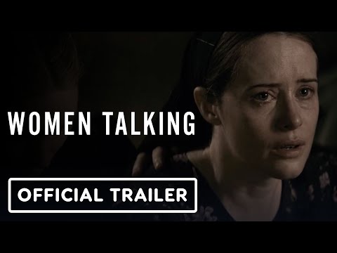 Women Talking - Official Trailer (2023) Rooney Mara, Claire Foy, Frances McDormand