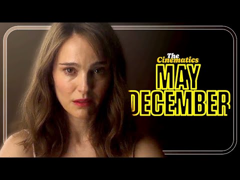 MAY DECEMBER (2023) | Official Trailer