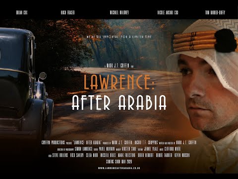 Lawrence: After Arabia - Trailer - November 2019 - Annihilate