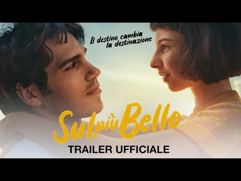 Sul più bello - Trailer italiano ufficiale [HD]