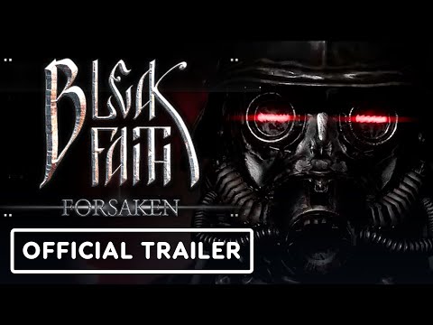 Bleak Faith: Forsaken - Official Launch Trailer