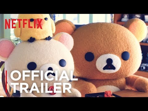 Rilakkuma and Kaoru | Official Trailer [HD] | Netflix