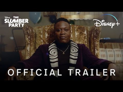The Slumber Party | Official Trailer | Disney+