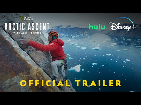 Arctic Ascent with Alex Honnold | Official Trailer | National Geographic