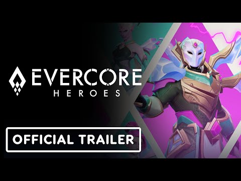 Evercore Heroes - Official Gameplay Trailer