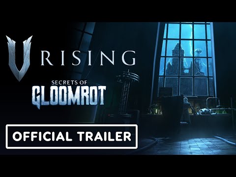V Rising: Secrets of Gloomrot - Official Cinematic Trailer