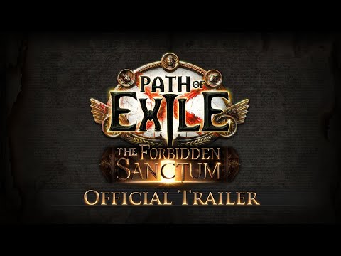 Path of Exile: The Forbidden Sanctum Official Trailer