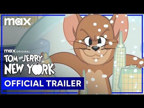 Tom and Jerry in New York | Official Trailer | HBO Max Family