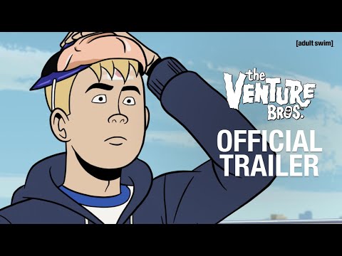 The Venture Bros: Radiant Is The Blood Of The Baboon Heart | OFFICIAL TRAILER | adult swim