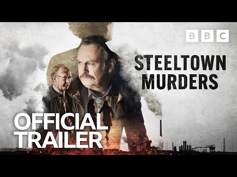 Steeltown Murders - Trailer | BBC