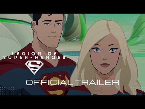 Legion of Super-Heroes | Official Trailer