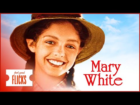 Mary White (Full Inspirational Biopic) | Feel Good Flicks