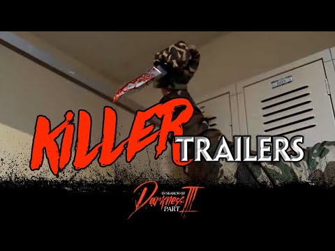 IN SEARCH OF DARKNESS PART 3 KILLER TRAILER (RELOADED)