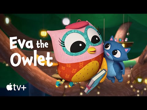 Eva the Owlet — Official Trailer | Apple TV+