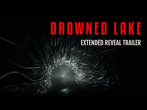 Drowned Lake — Extended Reveal Trailer