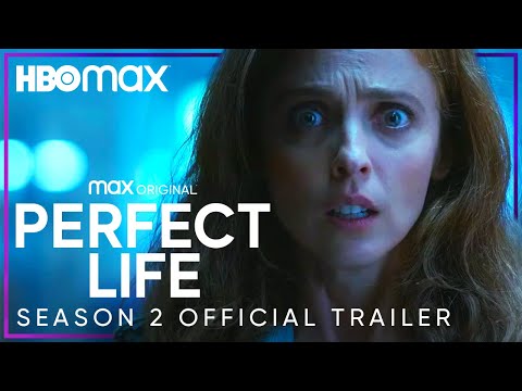 Perfect Life Season 2 | Official Trailer | HBO Max