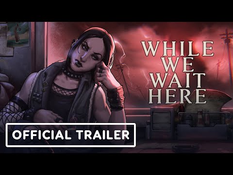 While We Wait Here (Psychological-Horror Restaurant Management Game) - Official Reveal Trailer