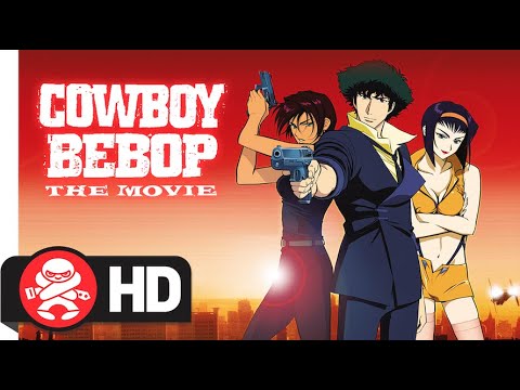 Cowboy Bebop: The Movie | Available Now!