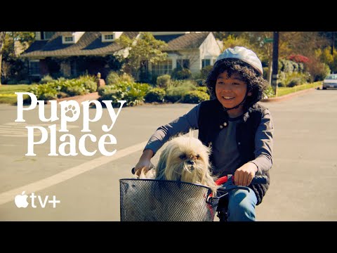 Puppy Place — Official Trailer | Apple TV+