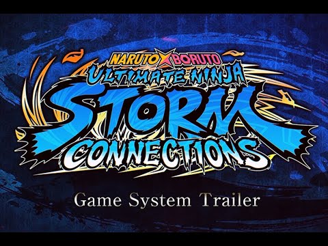 NARUTO X BORUTO Ultimate Ninja STORM CONNECTIONS – Game System Trailer