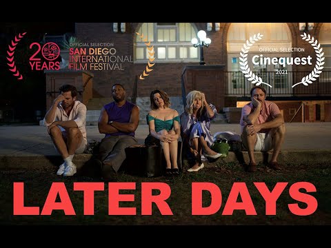 Later Days Movie Trailer