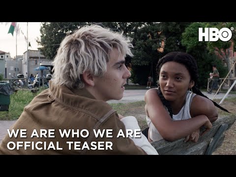 We Are Who We Are: Official Teaser | HBO