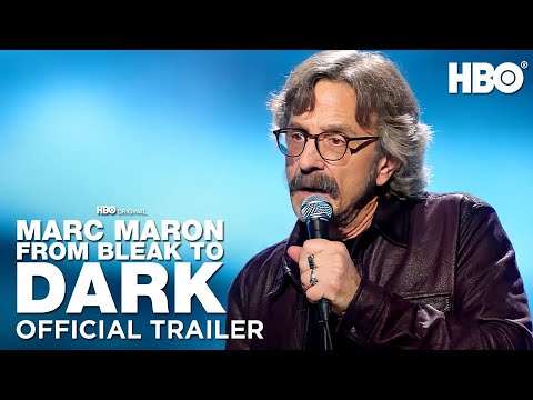 Marc Maron: From Bleak to Dark | Official Trailer | HBO