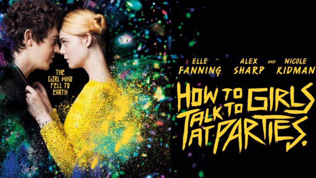 How to Talk to Girls at Parties Age Rating 2018 - Movie Poster Images and wallpapers