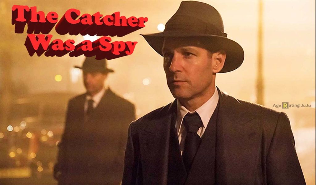 The Catcher Was a Spy Age Rating 2018 - Movie Poster Images and Wallpapers The Catcher Was a Spy Age Rating 2018 - Movie Poster Images and Wallpapers