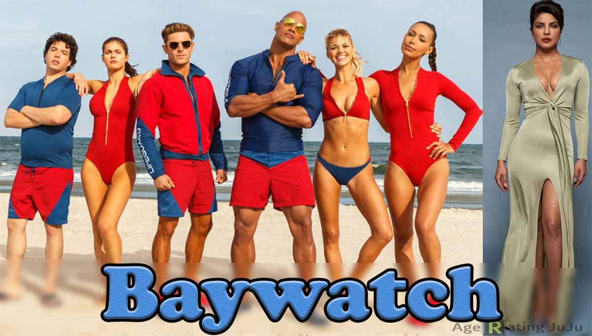 Baywatch Age Rating 2017 - Movie Poster Images and Wallpapers